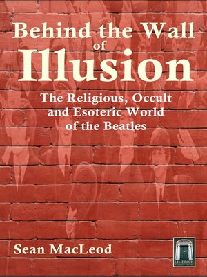 cover image of Behind the Wall of Illusion